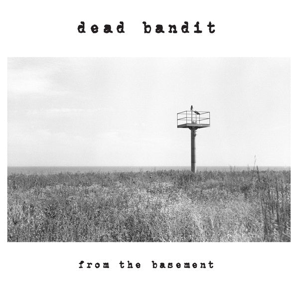 Dead Bandit - From The Basement (LP) - Joco Records