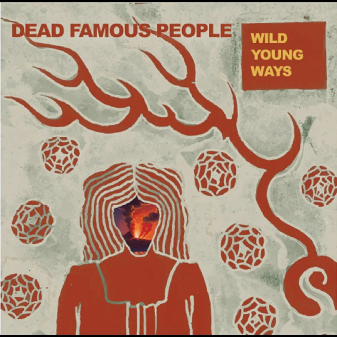 Dead Famous People - Wild Young Ways (LP) - Joco Records