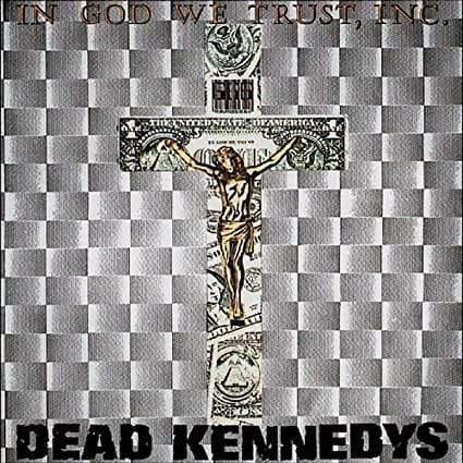 Dead Kennedys - In God We Trust (Gatefold Cover, Import) (12-Inch Vinyl EP) - Joco Records