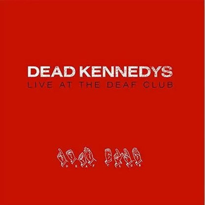 Dead Kennedys - Live At The Deaf Club '79 (Import) (LP) - Joco Records