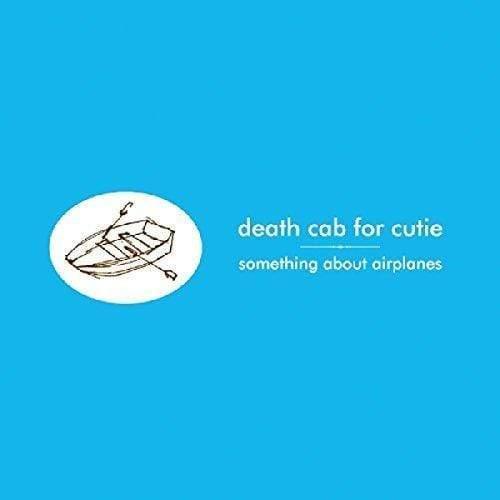 Death Cab For Cutie - Something About Airplanes (LP) - Joco Records