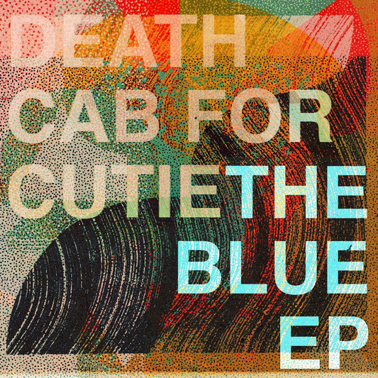 Death Cab For Cutie - The Blue EP (12-Inch Vinyl EP) - Joco Records