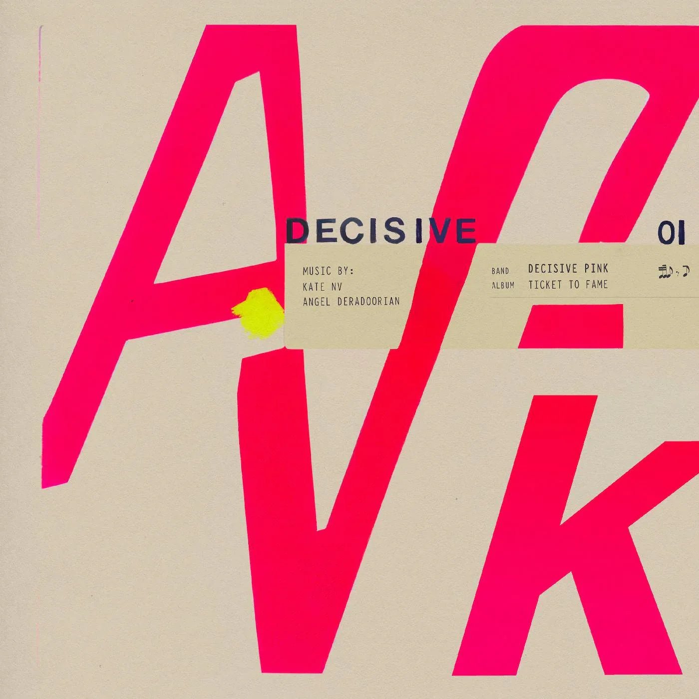 Decisive Pink - Ticket To Fame (Pink Vinyl) (LP) - Joco Records