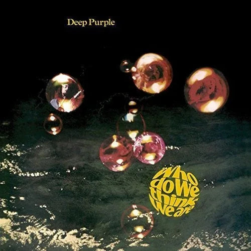 Deep Purple - Who Do We Think We Are (Import) (LP) - Joco Records