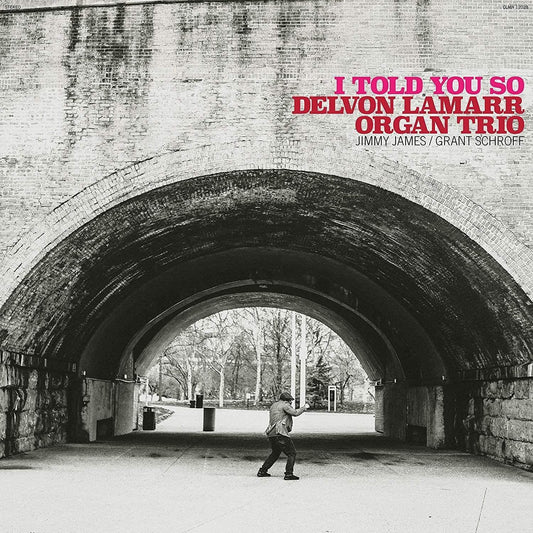 Delvon Lamarr Organ Trio - I Told You So (LP) - Joco Records
