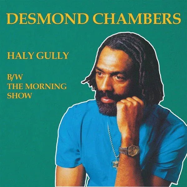 Desmond Chambers - Haly Gully B/W The Morning Show (12-Inch Single) - Joco Records