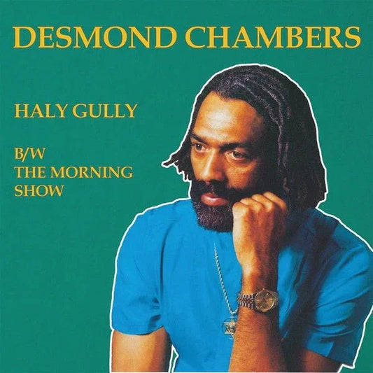 Desmond Chambers - Haly Gully B/W The Morning Show (12-Inch Single) - Joco Records