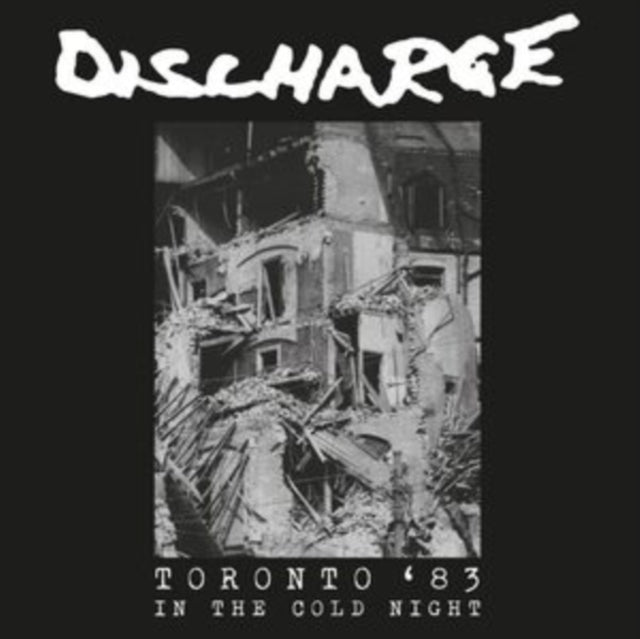 Discharge - In The Cold Night: Toronto '83 (Import) (Limited Edition Import, White Vinyl)