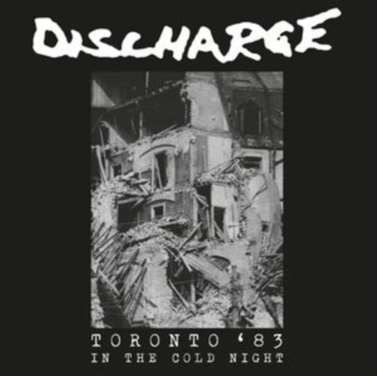 Discharge - In The Cold Night: Toronto '83 (Import) (Limited Edition Import, White Vinyl)