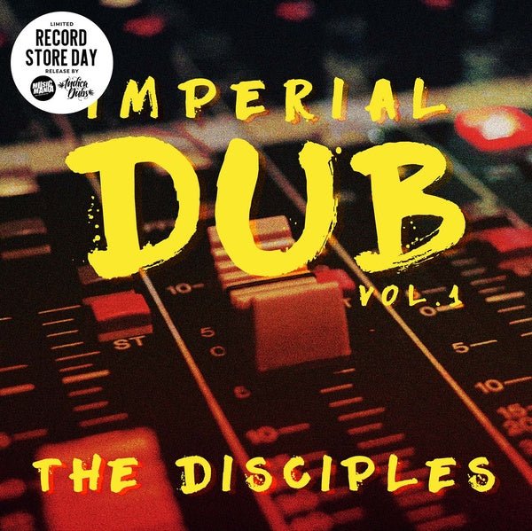 Disciples - Imperial Dub Vol 1 (LP) - Joco Records