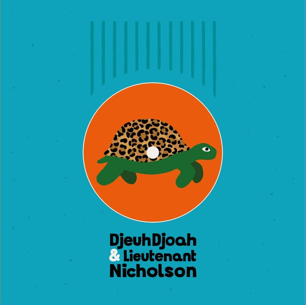 Djeuhdjoah & Lieutenant Nicholson - Pas Si Vite (Vinyl)