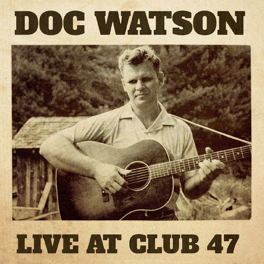 Doc Watson - Live At Club 47 (2 LP) - Joco Records