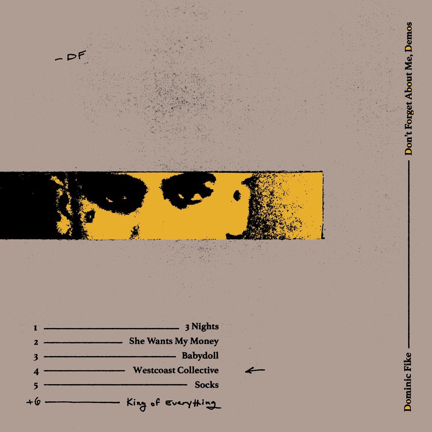 Dominic Fike - Don't Forget About Me, Demos (LP) - Joco Records