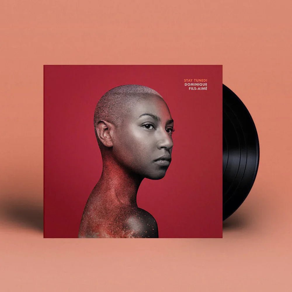 Dominique Fils-Aime - Stay Tuned! (180 Gram) (LP) - Joco Records