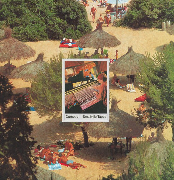 Domotic - Smallville Tapes (LP) - Joco Records