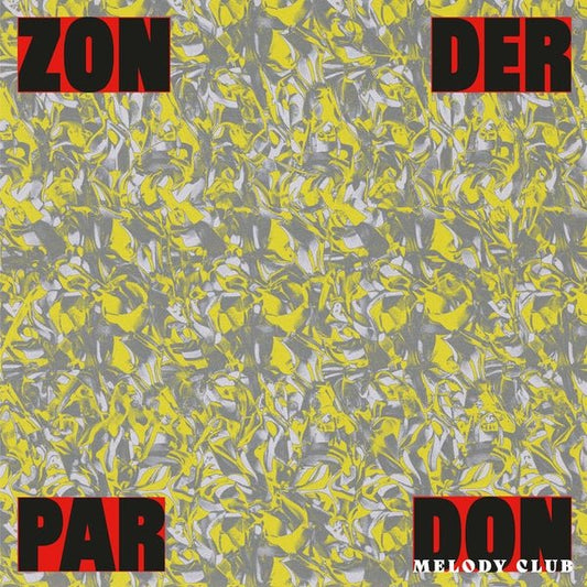 Don Melody Club - Zonder Pardon (12 - Inch Vinyl) - Joco Records