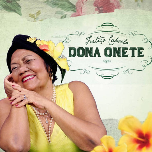 Dona Onete - Feitico Caboclo (Vinyl)