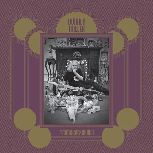 DONALD MILLER - Transgression!!!