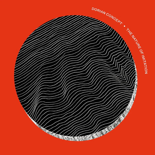 Dorian Concept - Nature Of Imitation (LP) - Joco Records
