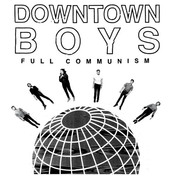 Downtown Boys - Full Communism (LP) - Joco Records