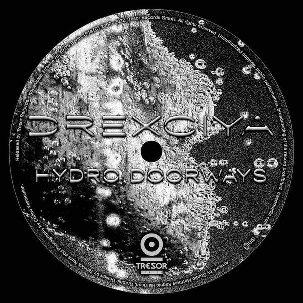 DREXCIYA - Hydro Doorways (2022 Reissue)