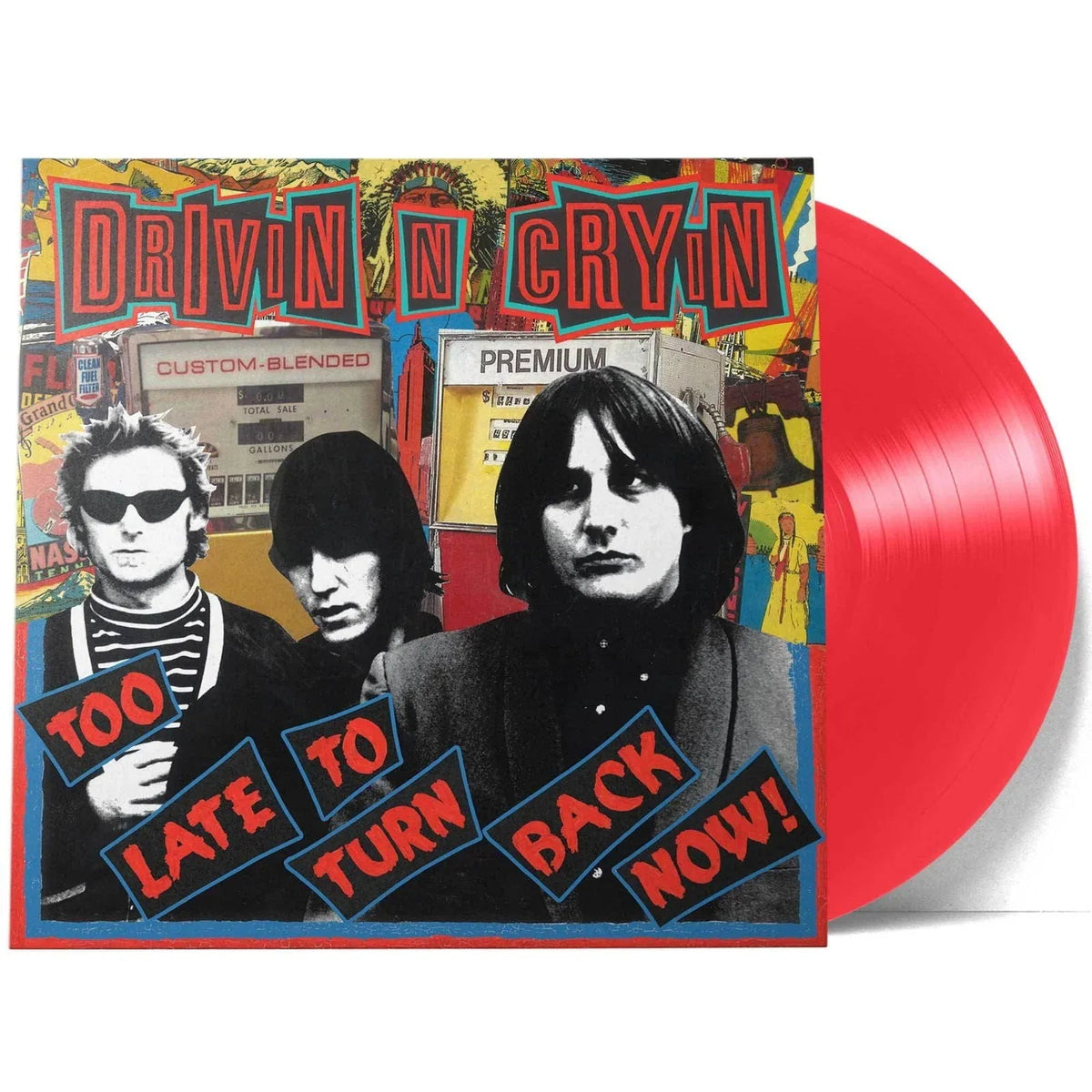 Drivin' N Cryin' - Too Late To Turn Back Now (Monostereo Transparent Red Exclusive Vinyl) - Joco Records