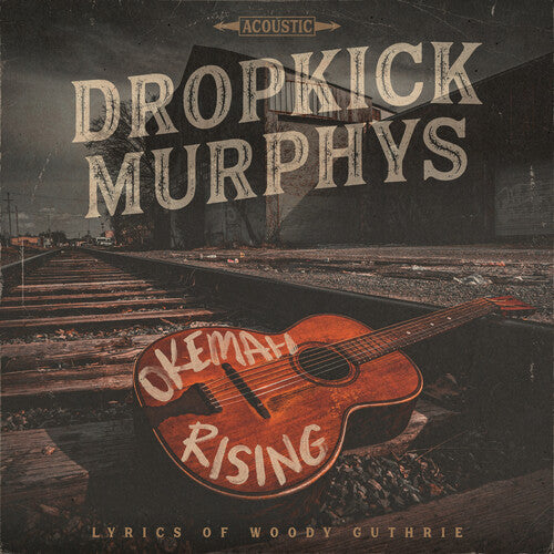 Dropkick Murphys - Okemah Rising (Vinyl) - Joco Records