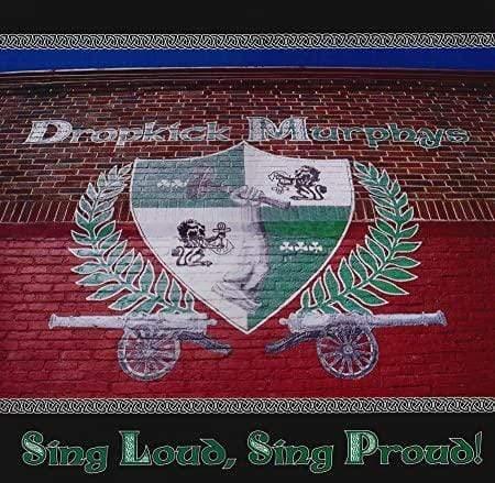 Dropkick Murphys - Sing Loud, Sing Proud (LP) - Joco Records