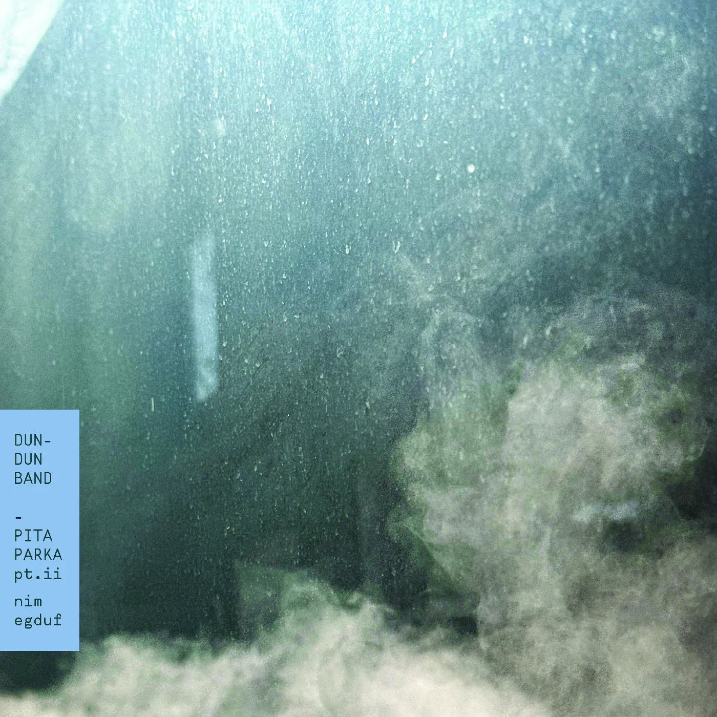 Dun-Dun Band - Pt. Ii: Nim Egduf Pita Parka (LP) - Joco Records
