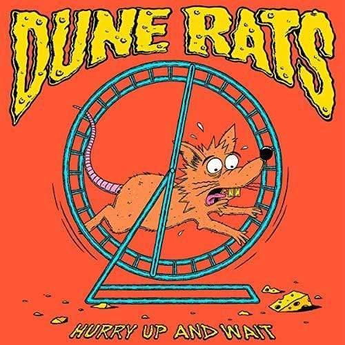 Dune Rats - Hurry Up And Wait (LP) - Joco Records