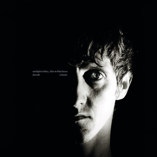 Durutti Column - Sunlight To Blue... Blue To Blackness