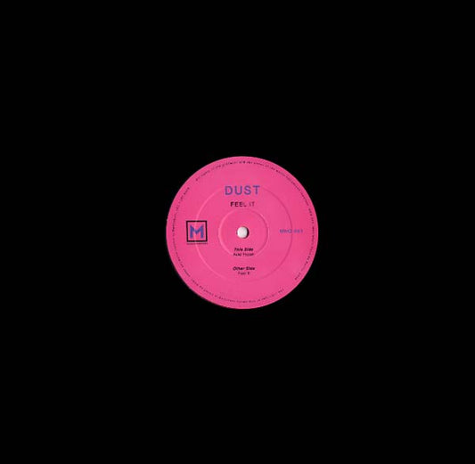 DUST - Feel It EP