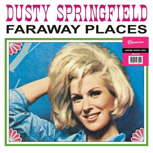 Dusty Springfield - Faraway Places: Her Early Years with The Springfields 1962-1963