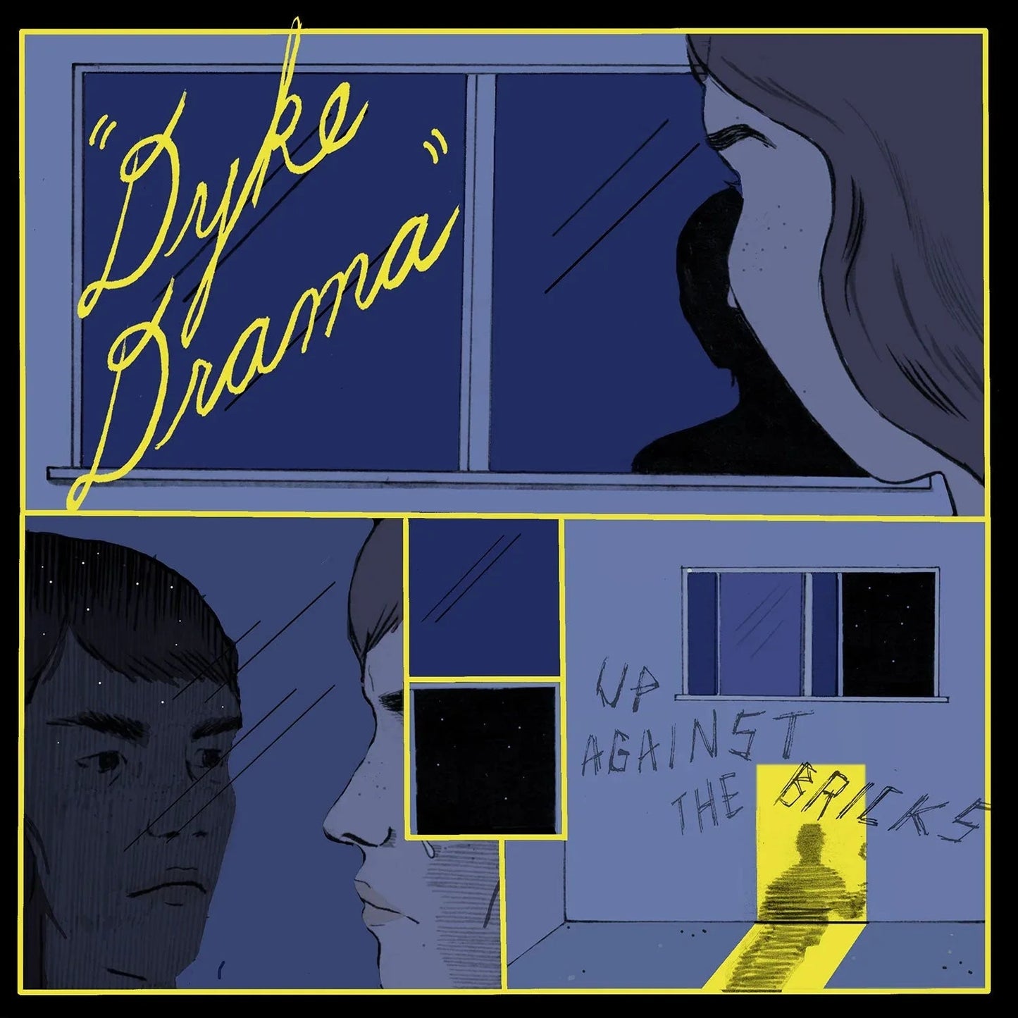 Dyke Drama - Up Against The Bricks (LP) - Joco Records