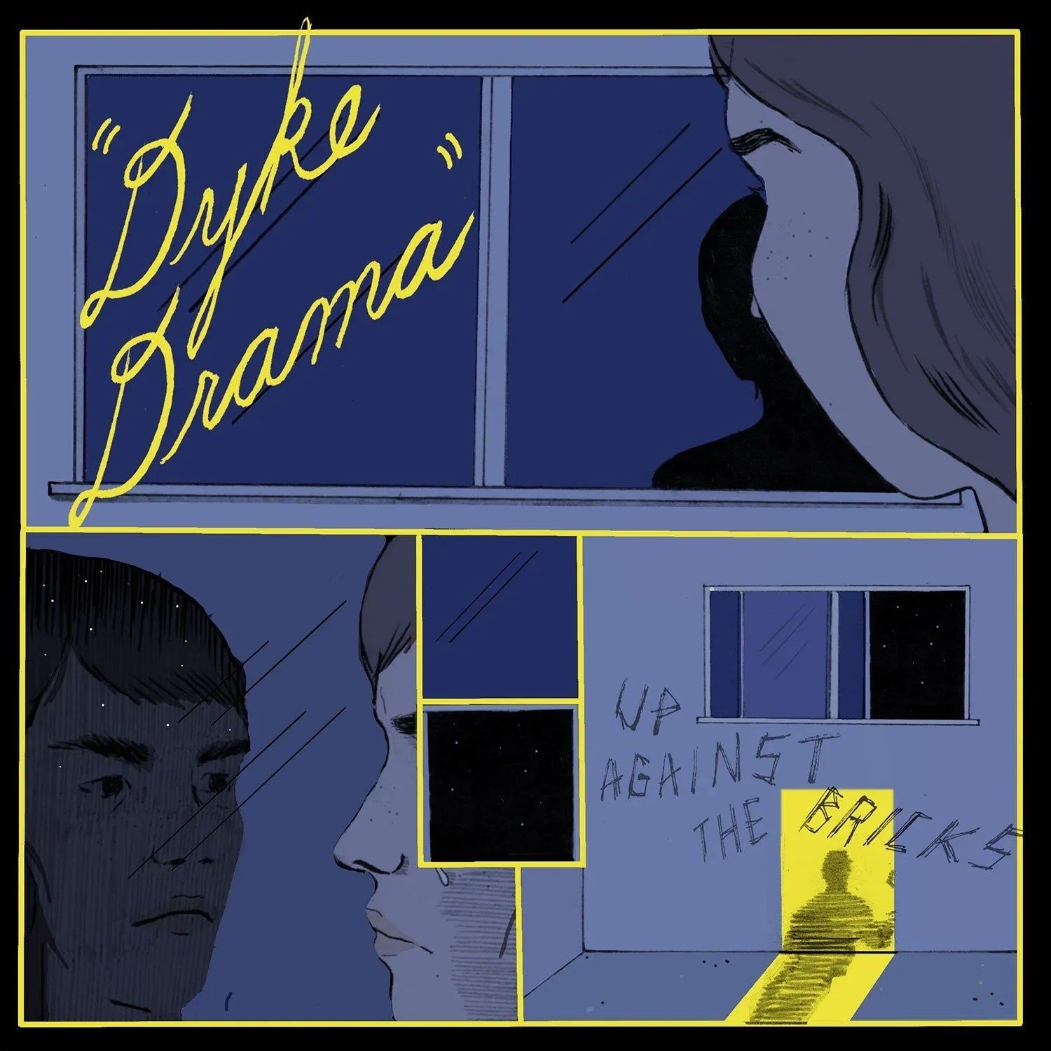 Dyke Drama - Up Against The Bricks (LP) - Joco Records
