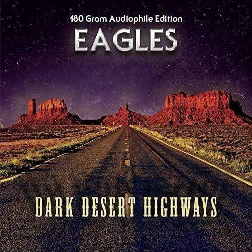 Eagles - Dark Desert Highways (Vinyl)