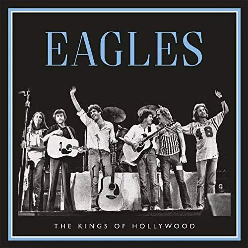 Eagles - Kings Of Hollywood (2 LP) - Joco Records