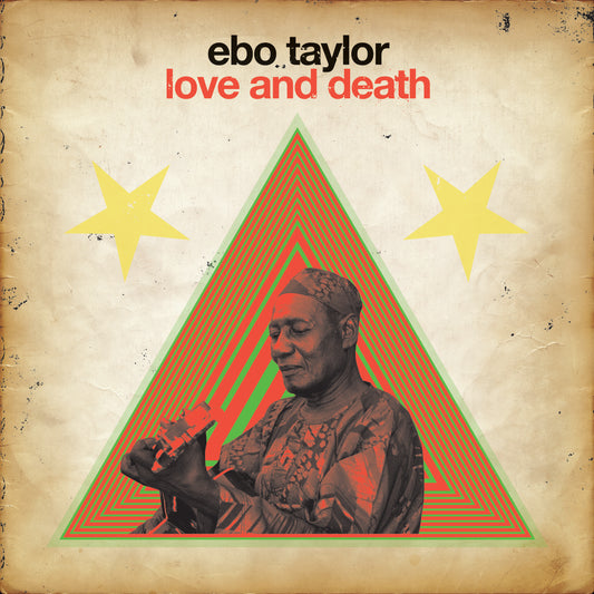 Ebo Taylor - Love And Death (2 LP)