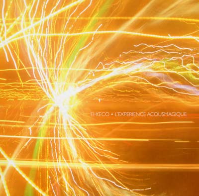 Echoeco - L'experience Acousmagique (Vinyl) - Joco Records