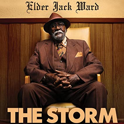 Elder Jack Ward - The Storm (Vinyl) - Joco Records