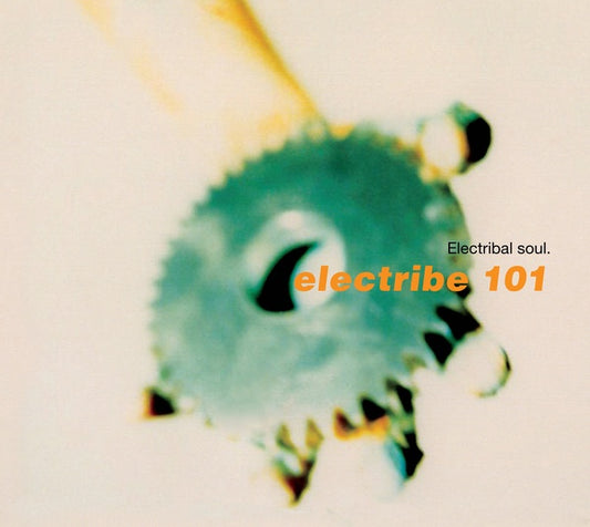 ELECTRIBE 101 - Electribal Soul
