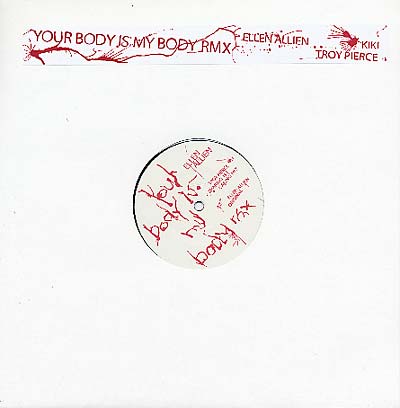 Ellen Allien - Your Body is My Body Rmx