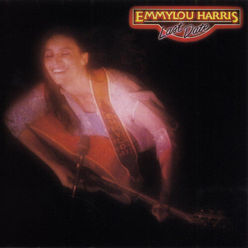 Emmylou Harris - Last Date (Remastered) (LP)