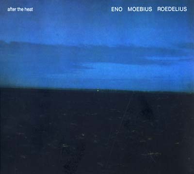 Eno/Moebius/Roedelius - After The Heat (Vinyl)