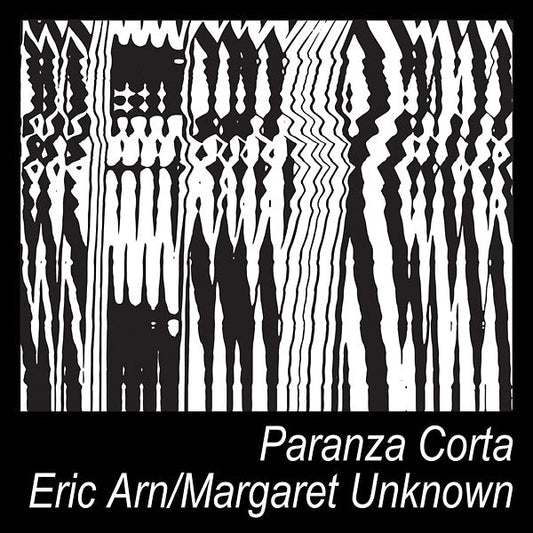 Eric Arn & Margaret Unknown - Paranza Corta (LP) - Joco Records