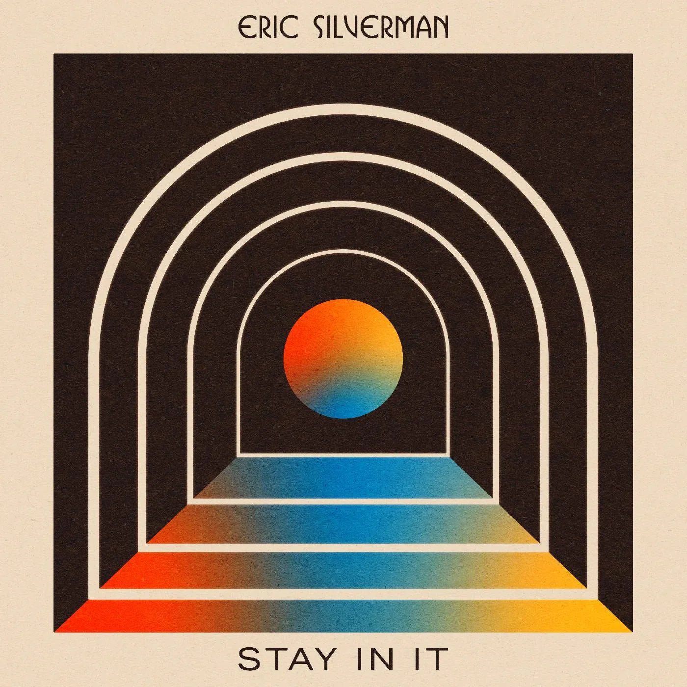 Eric Silverman - Stay In It (LP) - Joco Records