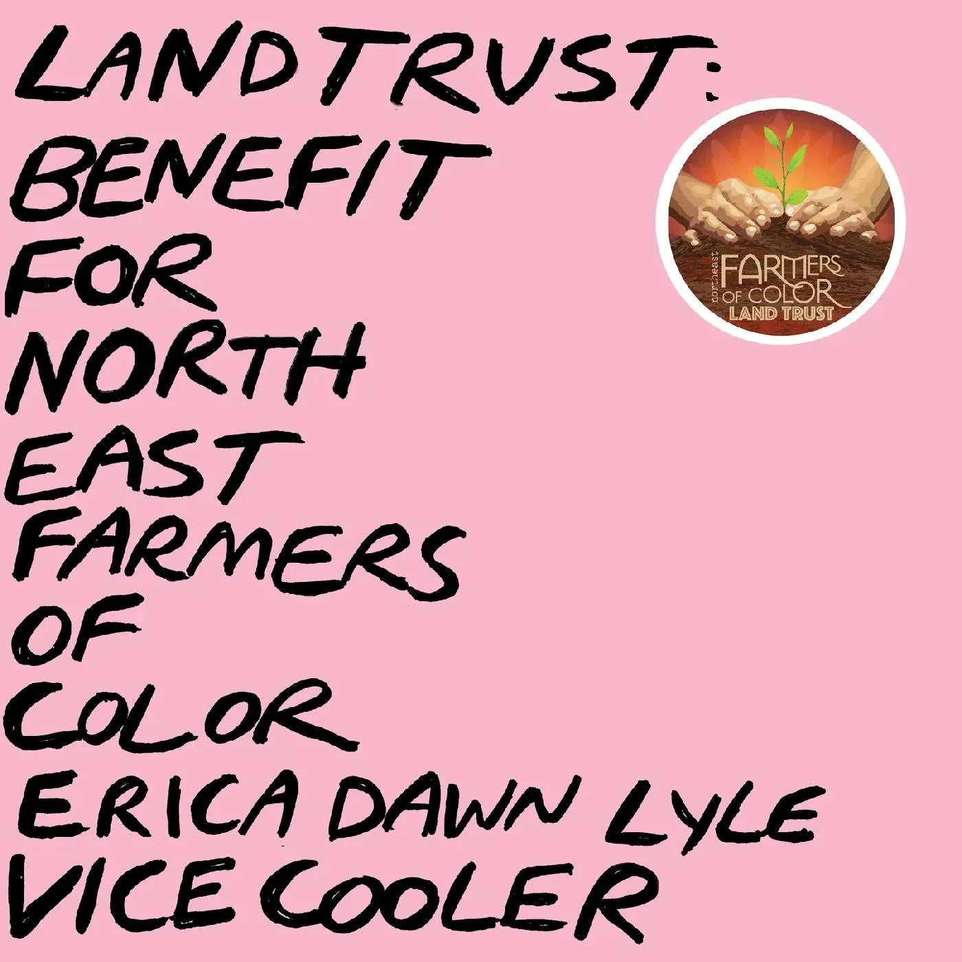 Erica Dawn Lyle Vice Cooler - Land Trust: Benefit For Nefoc (Baby Pink Vinyl) (Vinyl) - Joco Records