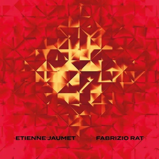 Etienne Jaumet & Fabrizio Rat - Etienne Jaumet & Fabrizio Rat (LP) - Joco Records