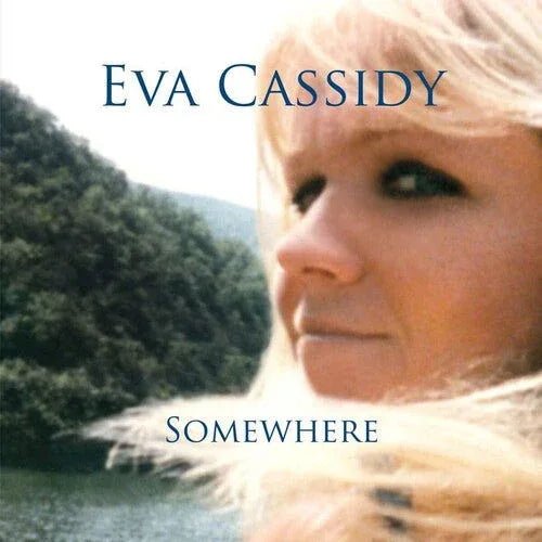 Eva Cassidy - Somewhere (LP) - Joco Records