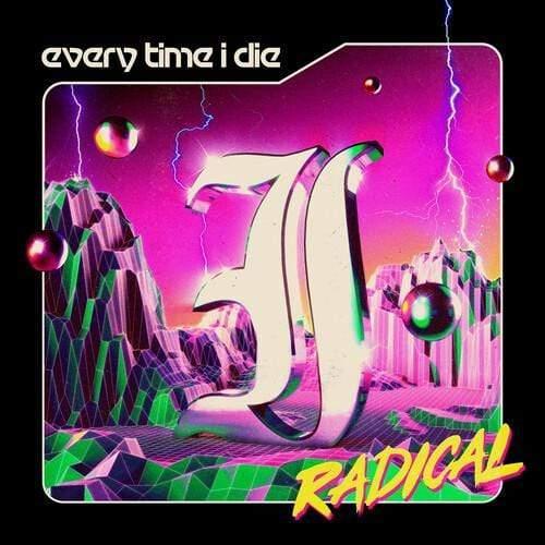 Every Time I Die - Radical (Indie Exclusive, Opaque Lime Green Vinyl) (LP) - Joco Records